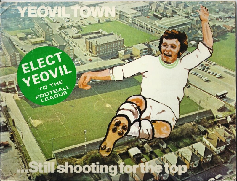 A year later and this is the front cover of the club's 'Elect Yeovil' book for the 1973-74 season using an aerial shot of the old Huish ground